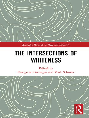 cover image of The Intersections of Whiteness